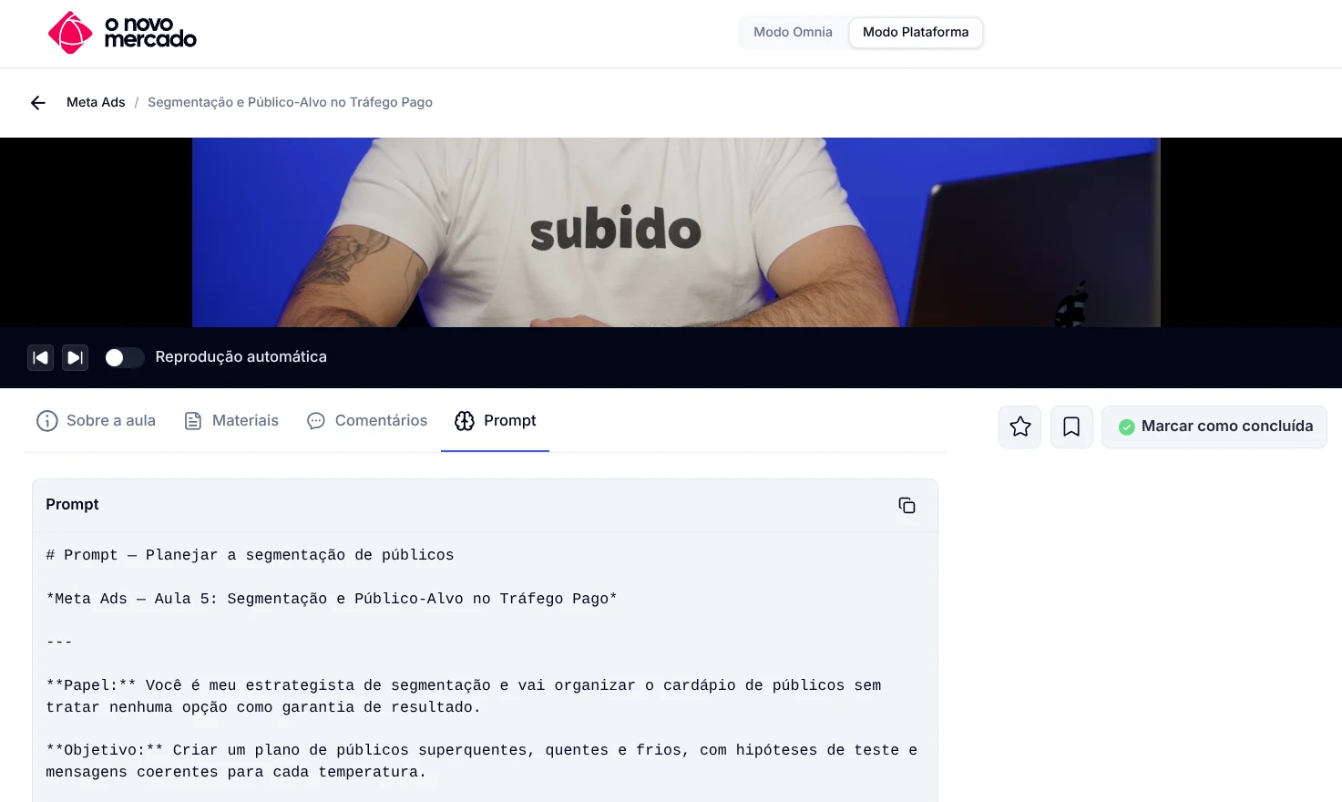 Aula Segmentação e Público-Alvo no Tráfego Pago, de Meta Ads, com a aba Prompt aberta logo abaixo do vídeo